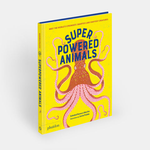 Super Powered Animals, a Phaidon Kids Book with a large octopus on the cover